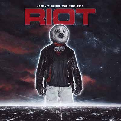 RIOT (US) / Archives Volume 2: 1982-1983 (12