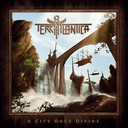 TERRA ATLANTICA (Germany) / A City Once Divine