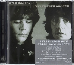 WILD HORSES (UK) / Stand Your Ground + 7 (2013 reissue)