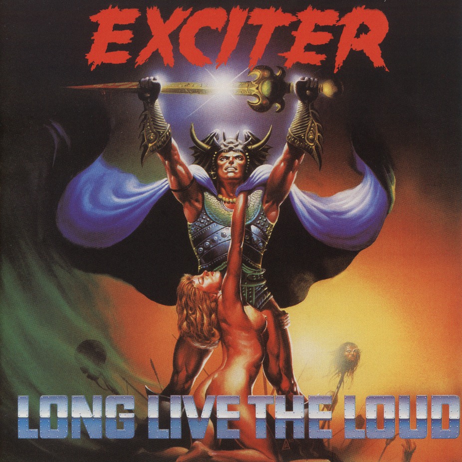 EXCITER (Canada) / Long Live The Loud + 4 (Brazil edition)