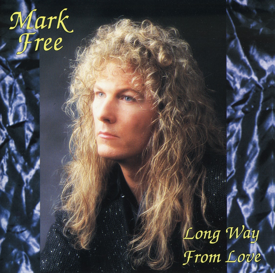 MARK FREE (US) / Long Way From Love