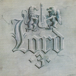 LORD (Hungary) / 3 (2012 reissue)