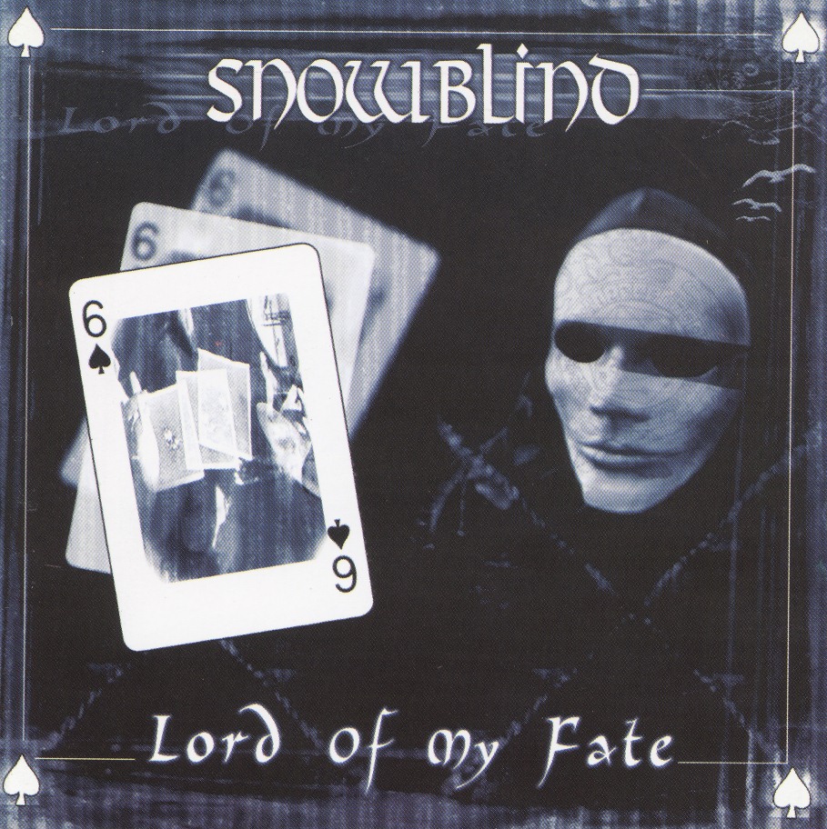 SNOWBLIND (Greece) / Lord Of My Fate