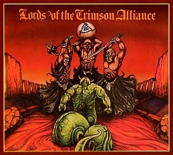 LORDS OF THE CRIMSON ALLIANCE (US) / Lords Of The Crimson Alliance