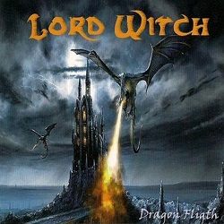 LORD WITCH (Spain) / Dragon Flight + 1