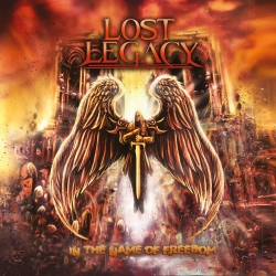LOST LEGACY (US) / In The Name Of Freedom