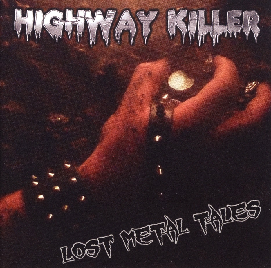 HIGHWAY KILLER (Germany) / Lost Metal Tales