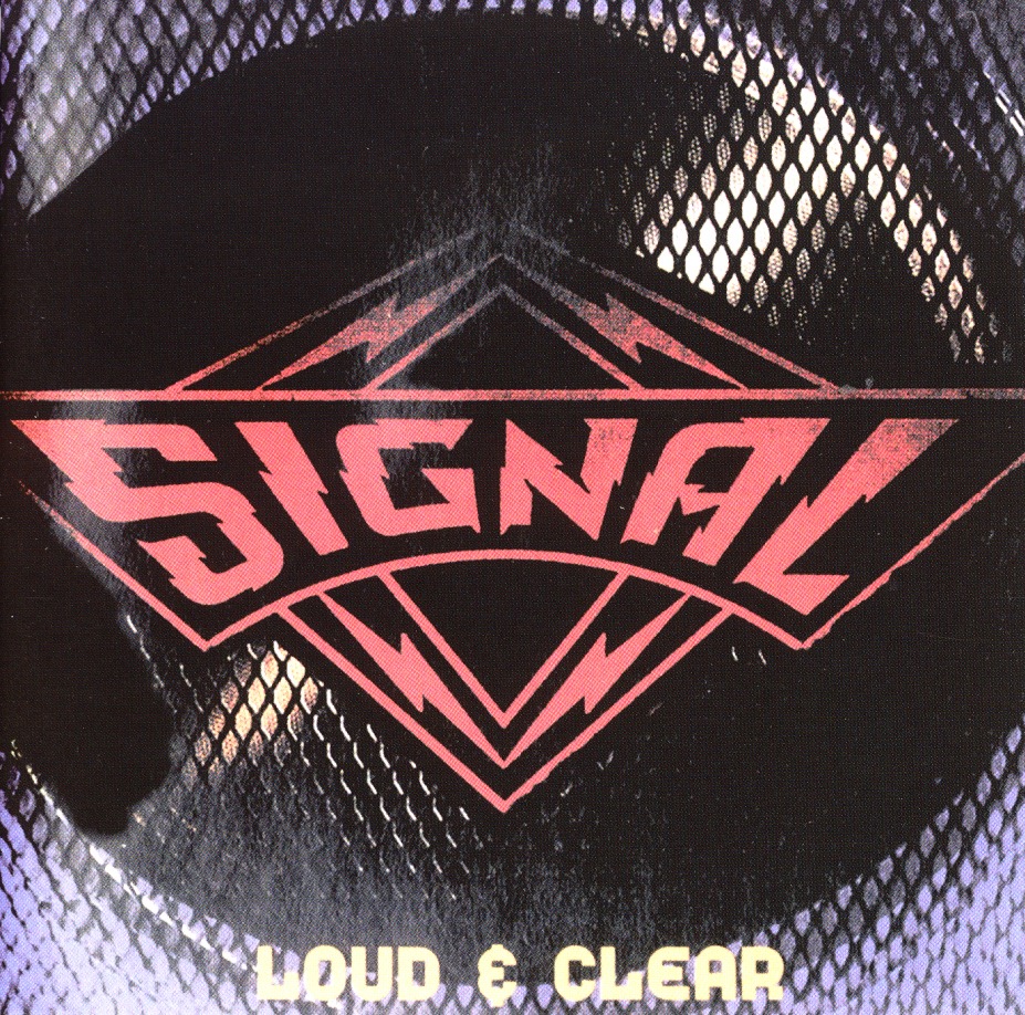 SIGNAL(US) / Loud & Clear