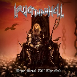 LOUDER THAN HELL (Brazil) / True Metal Till The End