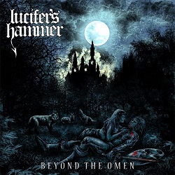 LUCIFER'S HAMMER (Chile) / Beyond The Omens