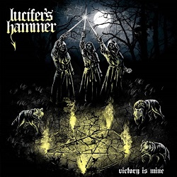 LUCIFER'S HAMMER (Chile) / Victory Is Mine