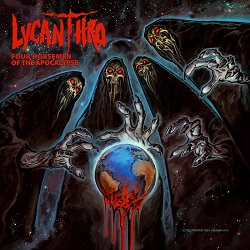 LYCANTHRO (Canada) / Four Horsemen Of The Apocalypse + Lycanthro Demo