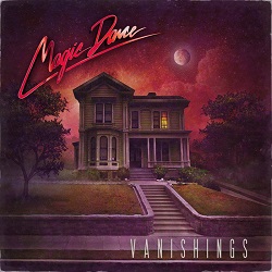MAGIC DANCE (US) / Vanishings + 1