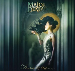 MAJOR DENIAL (Greece) / Duchess Of Sufferings