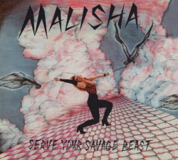 MALISHA (US) / Serve Your Savage Beast + 5 (collector's item)