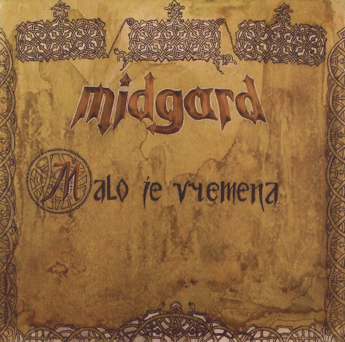 MIDGARD (Serbia) / Malo Je Vremena