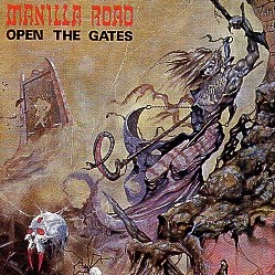 MANILLA ROAD (US) / Open The Gates + 3 (Brazil edition)