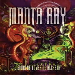 MANTA RAY (US) / Visions Of Towering Alchemy [Divebomb Bootcamp series #1]