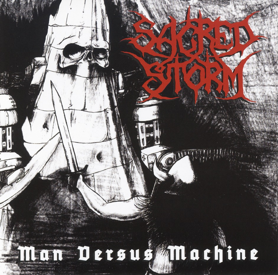 SACRED STORM/MAN VERSUS MACHINE