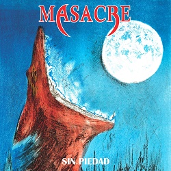 MASACRE (Peru) / Sin Piedad + 3 (2020 reissue)