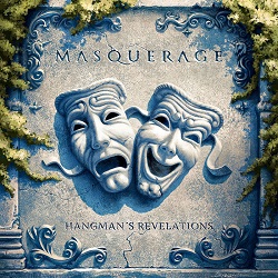 MASQUERAGE (Finland) / Hangman's Revelations