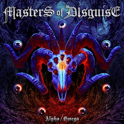 MASTERS OF DISGUISE (Germany) / Alpha/Omega + 1