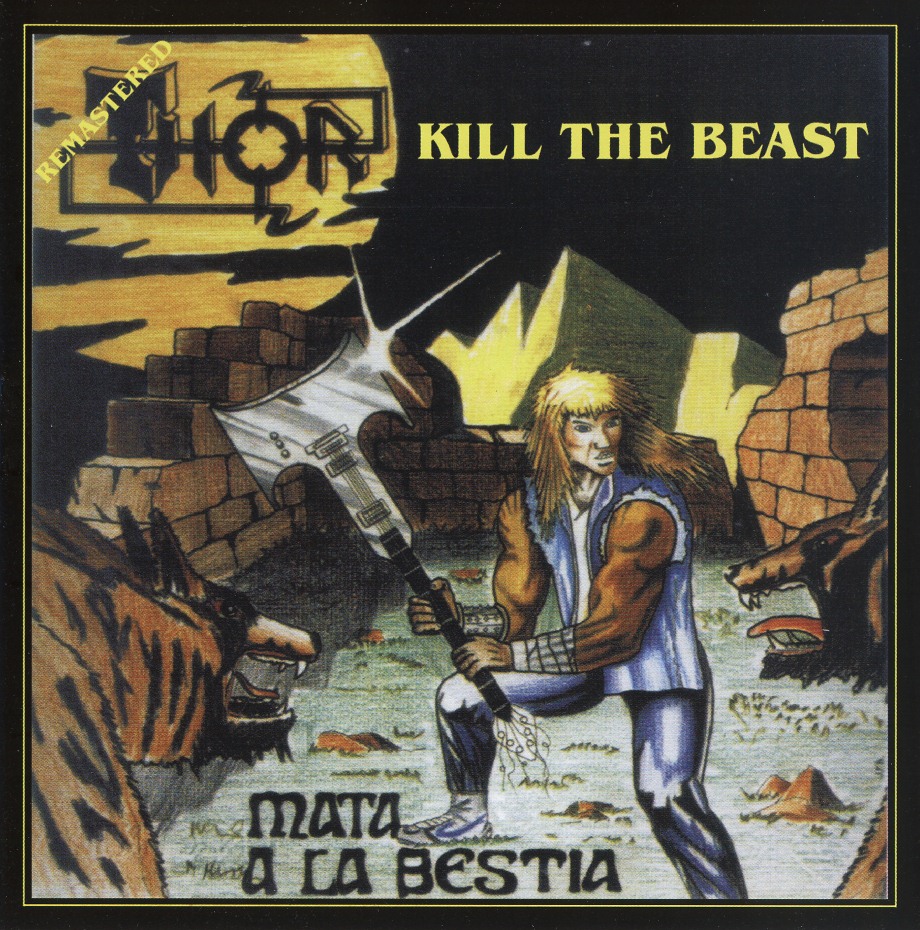 THOR (Spain) / Mata A La Bestia (2012 reissue)