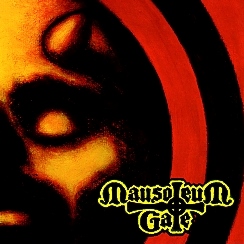 MAUSOLEUM GATE (Finland) / Gateways For The Wicked & Obsessed By Metal Sessions