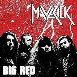 MAVERICK (UK) / Big Red