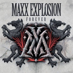 MAXX EXPLOSION (US) / Forever