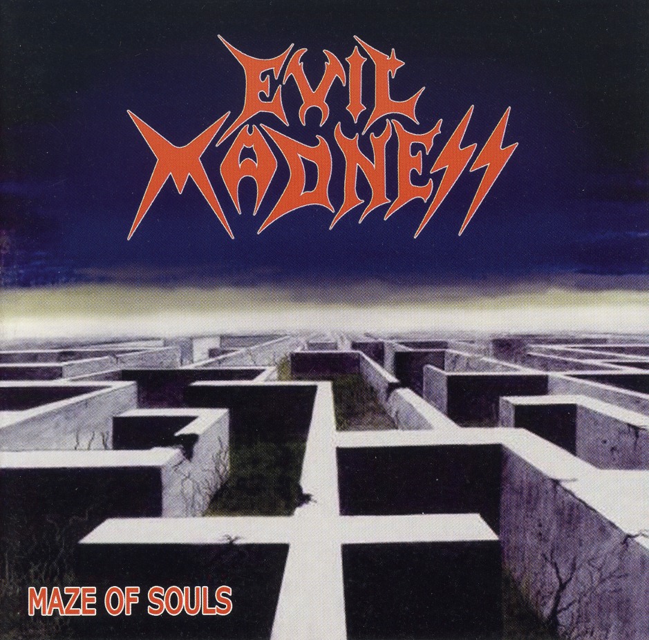 EVIL MADNESS (Chile) / Maze Of Souls + 5