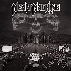 MEAN MACHINE (Spain) / Bastardized Mean City