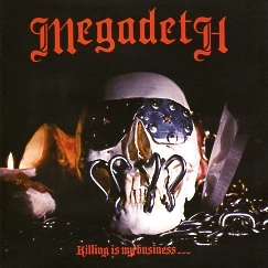 MEGADETH (US) / Killing Is My Business... (Brazil edition)