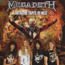 MEGADETH (US) / Into The Tapes Of Hell (2CD) (collector's item)