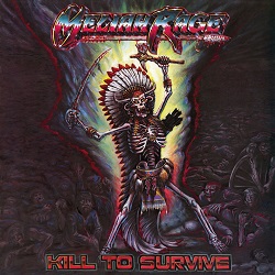 MELIAH RAGE (US) / Kill To Survive (2018 reissue 2CD)