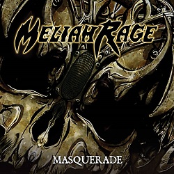 MELIAH RAGE (US) / Masquerade (2018 reissue)