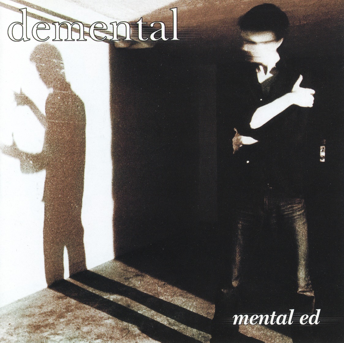 DEMENTAL (Sweden) / Mental Ed