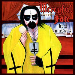 MERCYFUL FATE (Denmark) / Brat Masses (collector's item)