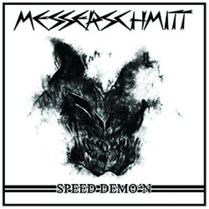 MESSERSCHMITT (Germany) / Speed Demo'n