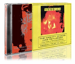 MESSIAH (Switzerland) / The Mighty Chaos Has Returned (The Roots Of Psychomorphia)