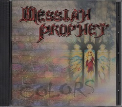 MESSIAH PROPHET (US) / Colors