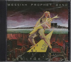 MESSIAH PROPHET (US) / Rock The Flock