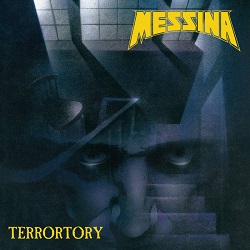 MESSINA (Netherlands) / Terrortory (Deluxe Edition 2CD)