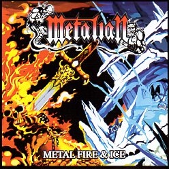 METALIAN (Canada) / Metal Fire & Ice