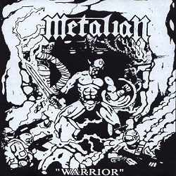 METALIAN (Canada) / Warrior (7"EP)