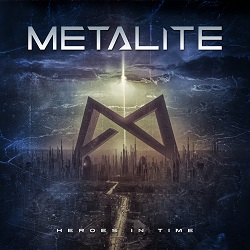 METALITE (Sweden) / Heroes In Time
