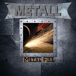 METALL (Germany) / Metal Fire + 1