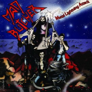 MAD BUTCHER (Germany) / Metal Lightning Attack