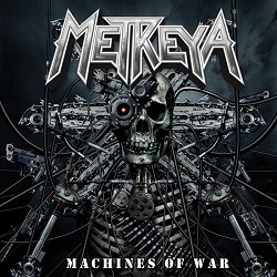 METREYA (Australia) / Machines Of War