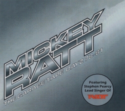 MICKEY RATT (US) / The Garage Tape Dayz 78-81 (collector's item)